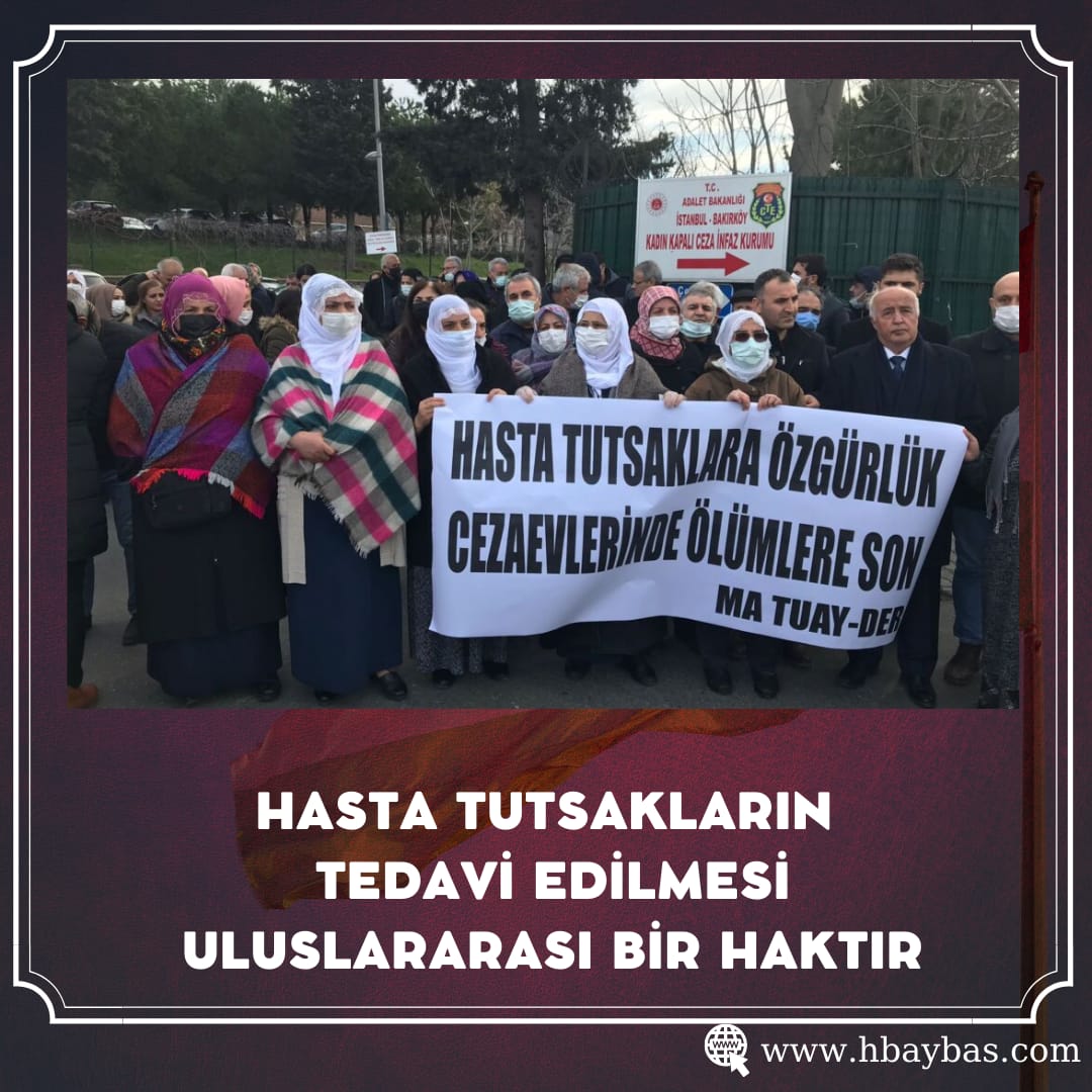 HASTA TUTSAKLARIN TEDAVİ EDİLMESİ ULUSLARARASI BİR HAKTIR